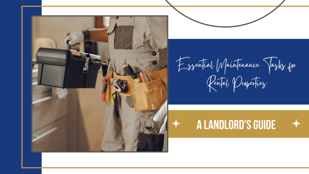 Essential Maintenance Tasks for DeKalb County Rental Properties: A Landlord's Guide - Article Banner